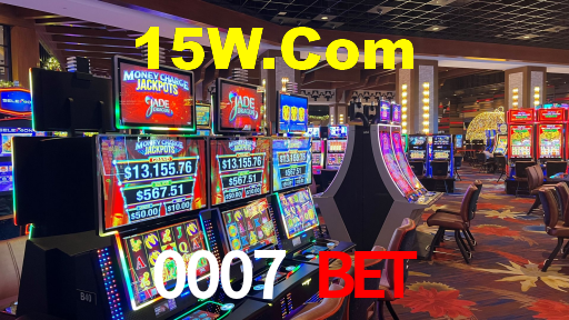 0007 Bet